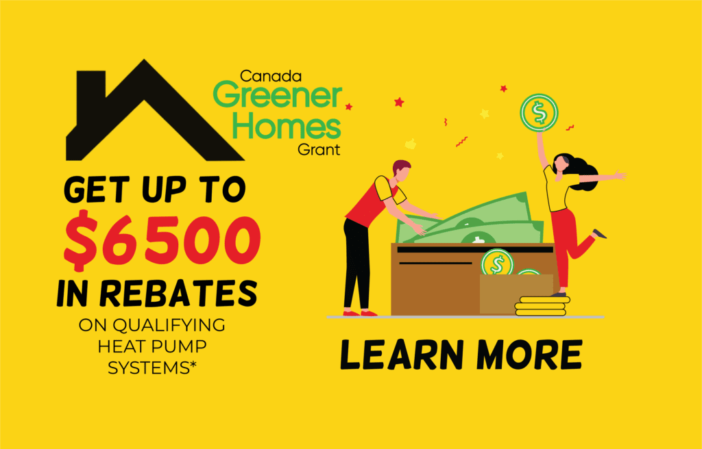 Get up to $6500 in rebates. Canada Greener Homes Grant.