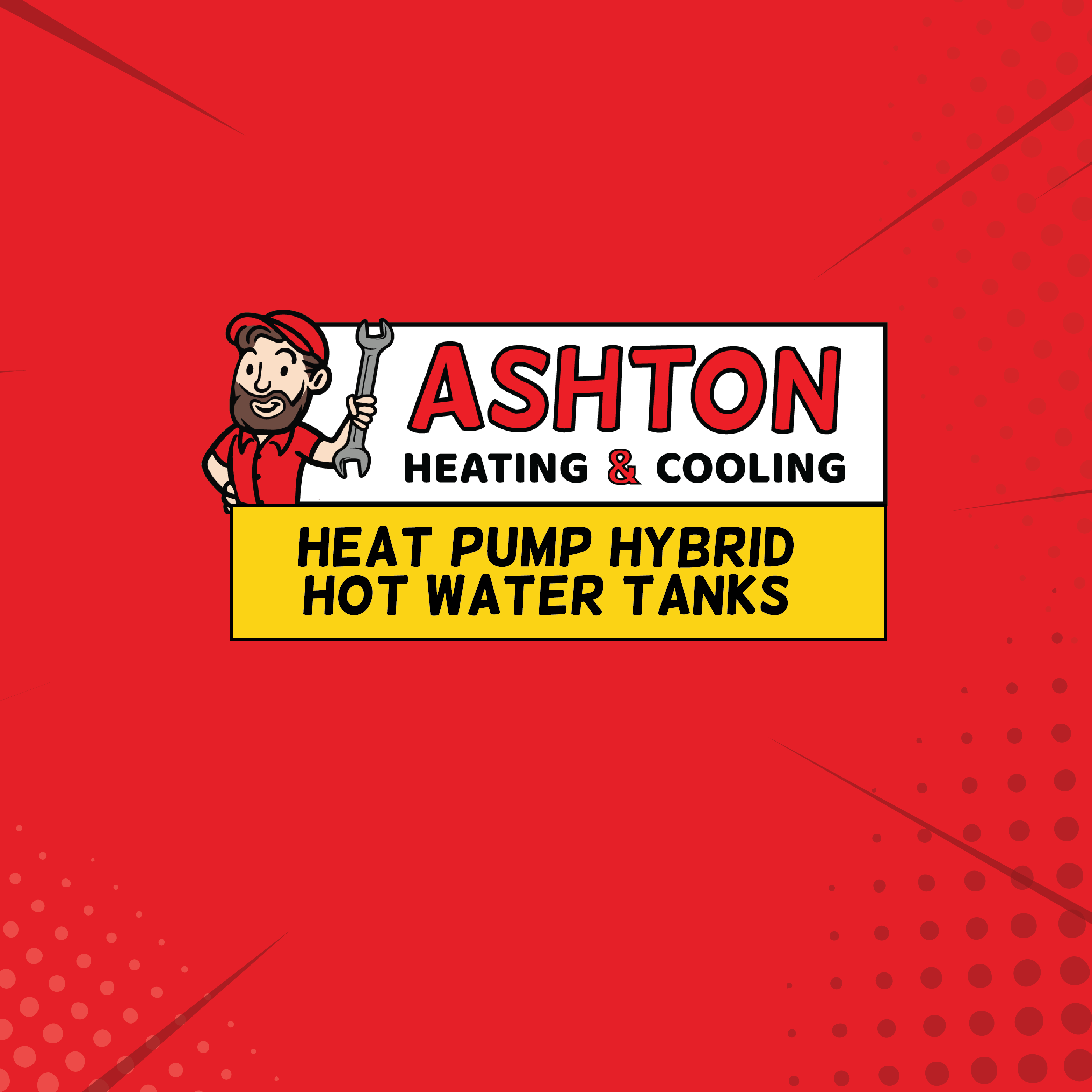 Heat Pump Hybrid Hot Water Tanks - Ashton Heating & Cooling